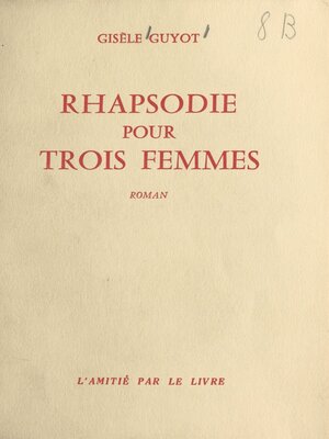 cover image of Rhapsodie pour trois femmes